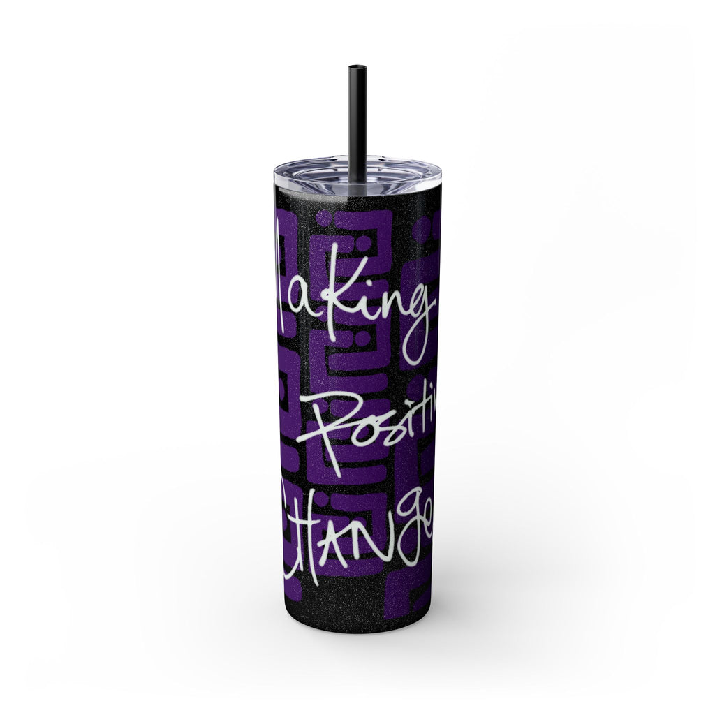 Skinny Tumbler with Straw — Making Positive Changes