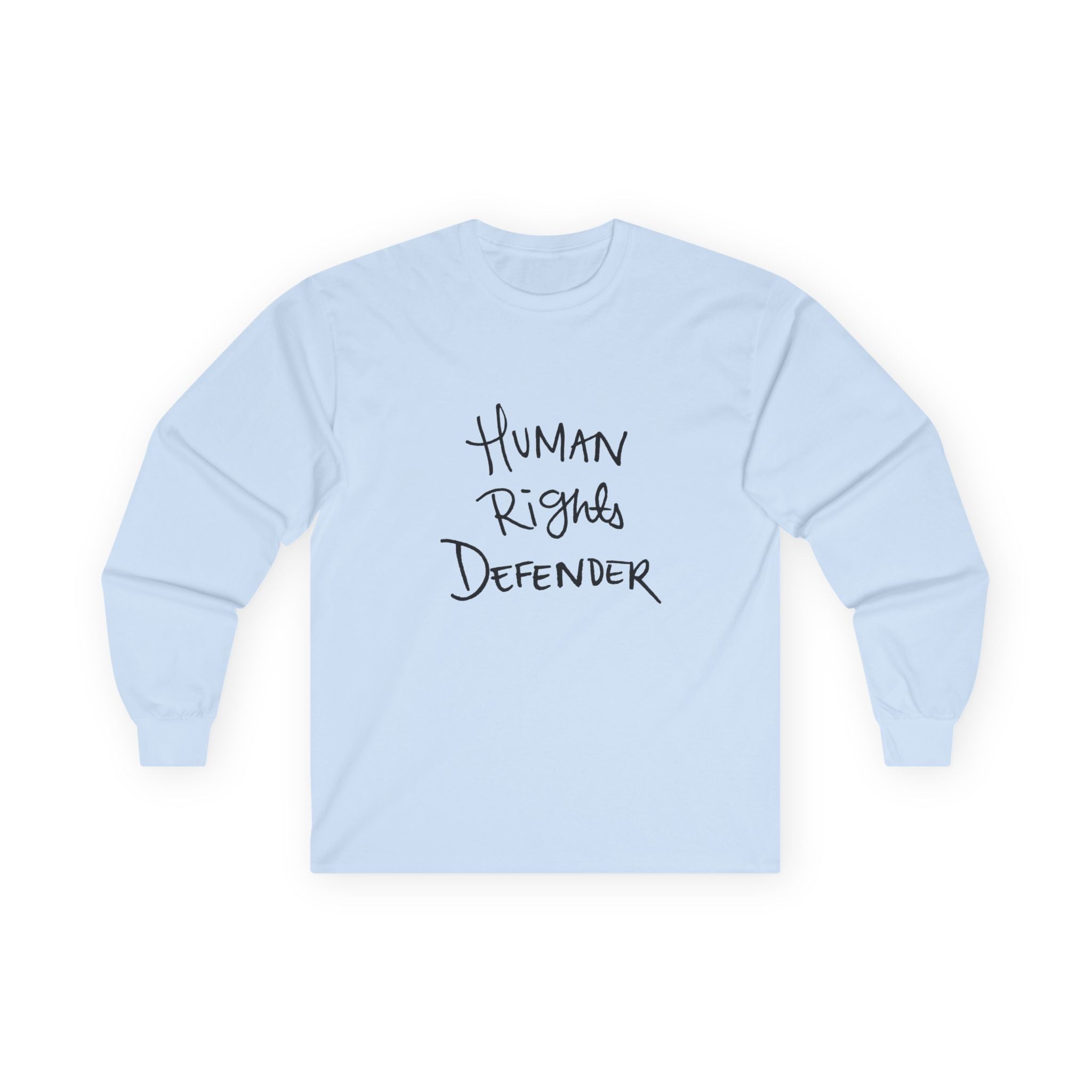 Human Rights Defender Long Sleeve Tee