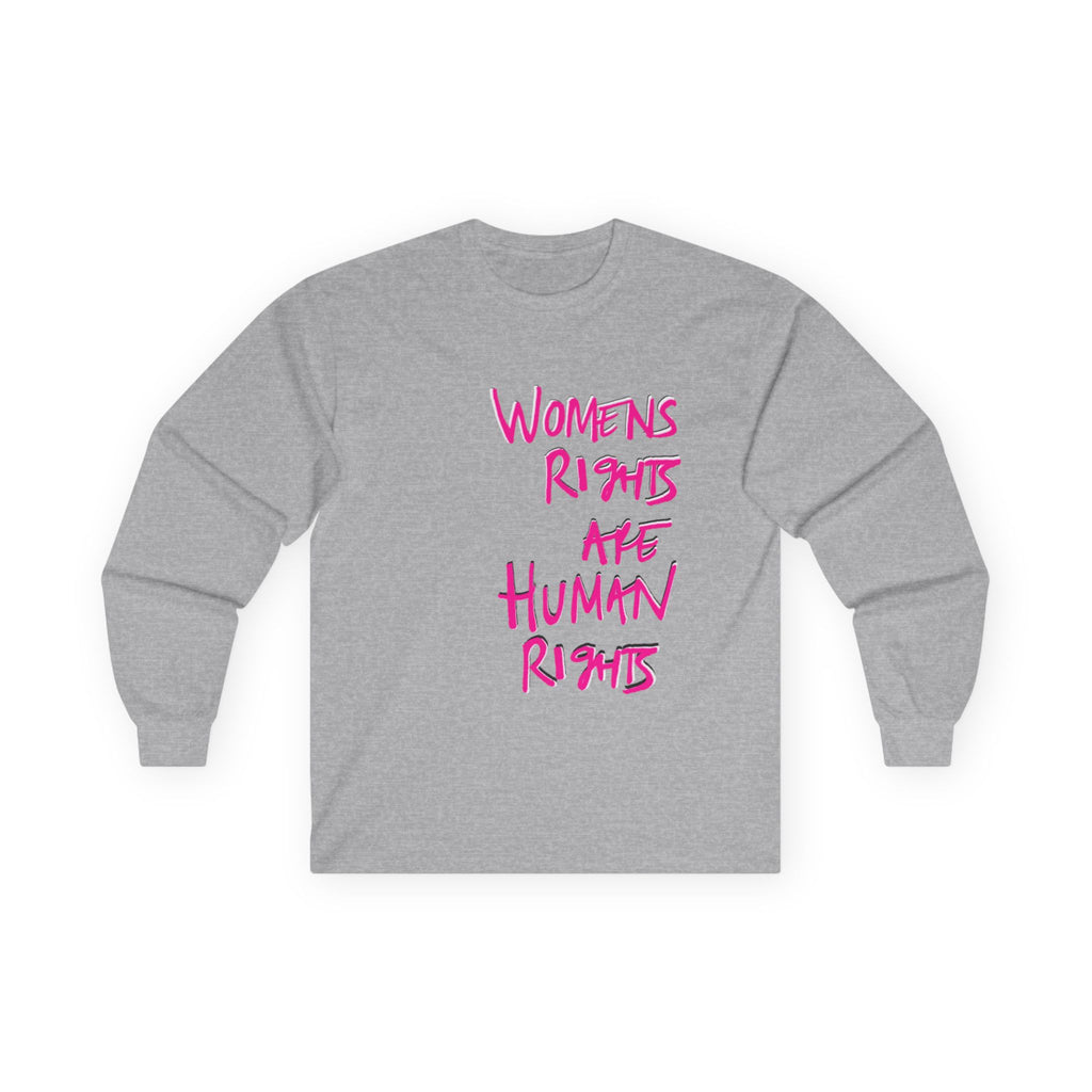 Women's Rights Are Human Rights Long Sleeve Tee