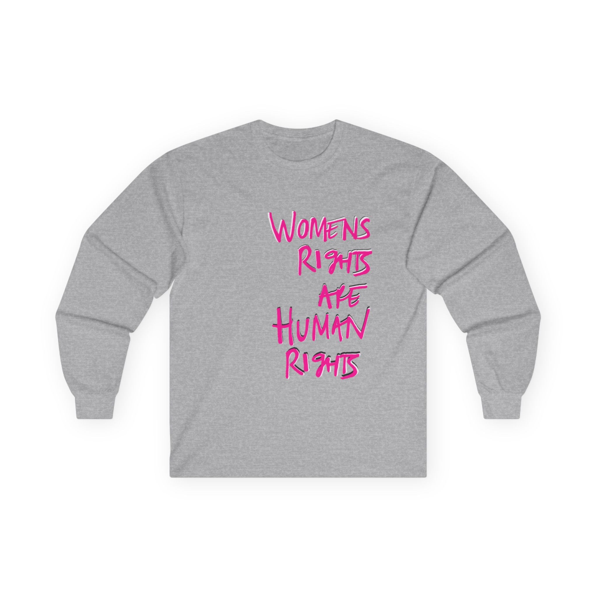 Women's Rights Are Human Rights Long Sleeve Tee