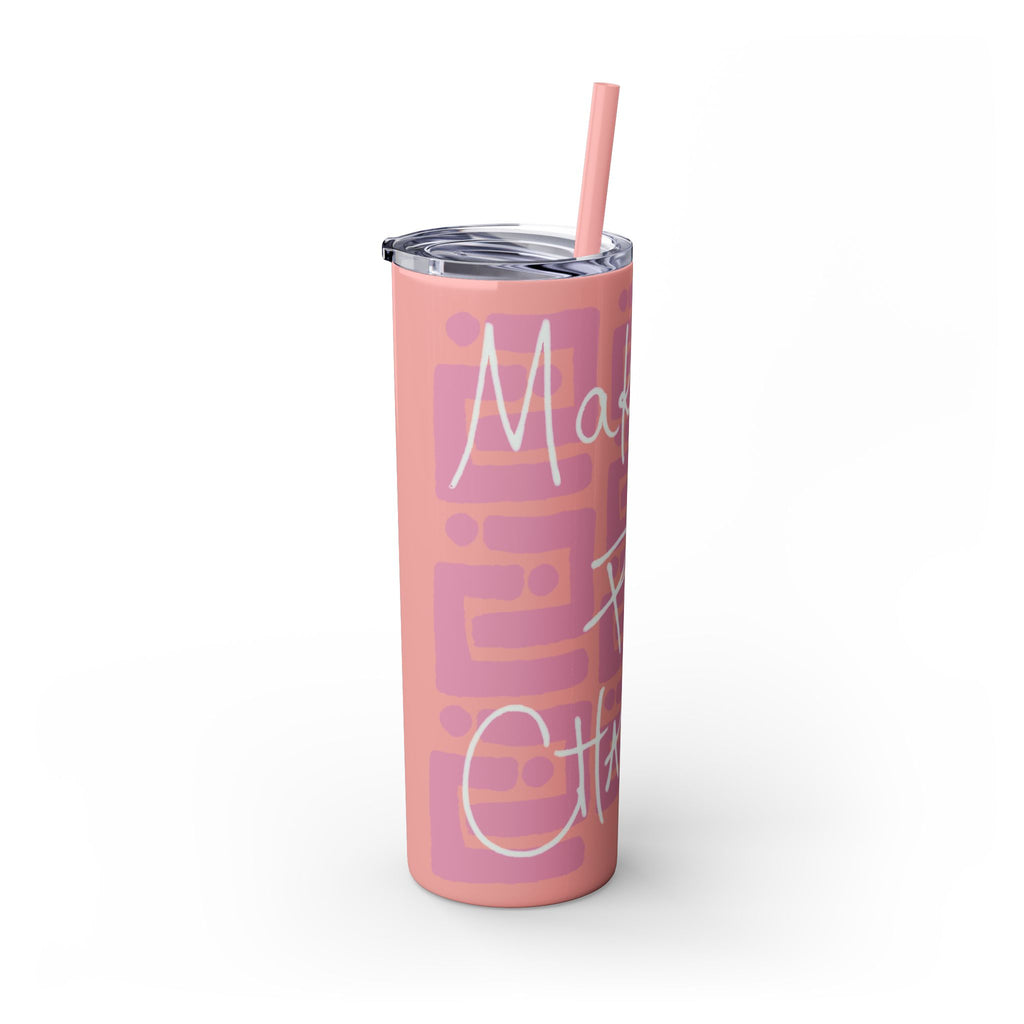 Skinny Tumbler with Straw — Making Positive Changes