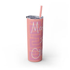 Skinny Tumbler with Straw — Making Positive Changes
