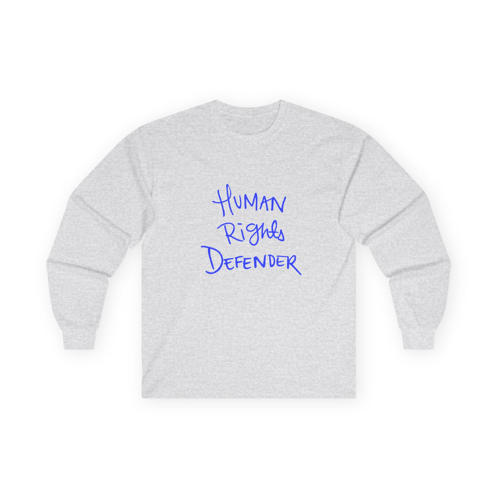 Human Rights Defender Long Sleeve Tee