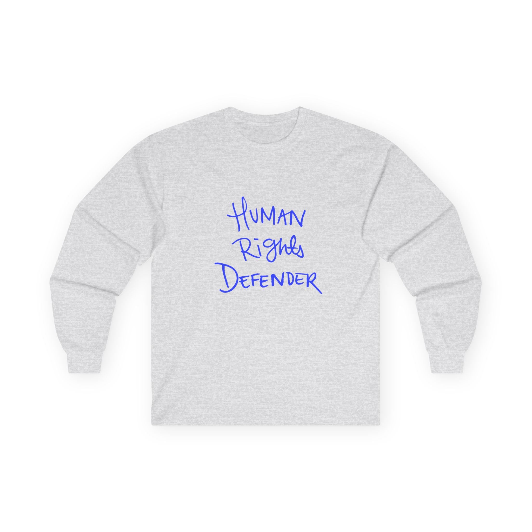 Human Rights Defender Long Sleeve Tee