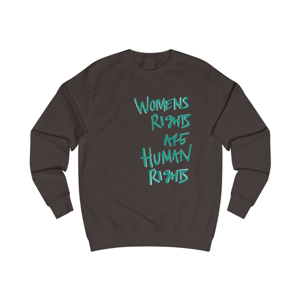 Women's Rights Are Human Rights Sweatshirt