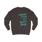 Women's Rights Are Human Rights Sweatshirt