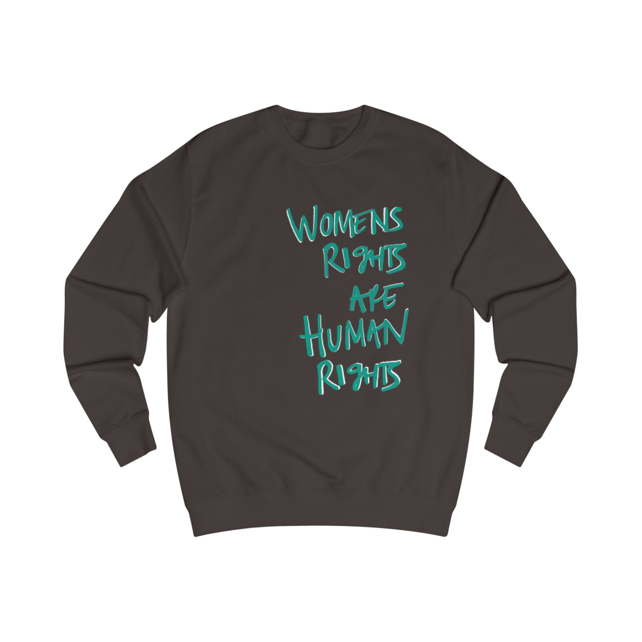 Women's Rights Are Human Rights Sweatshirt