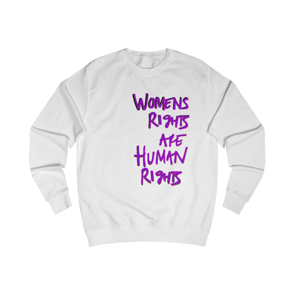 Women's Rights Are Human Rights Sweatshirt