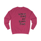 Women's Rights Are Human Rights Sweatshirt