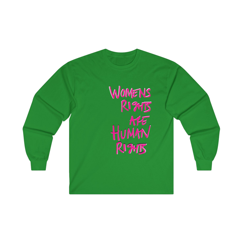 Women's Rights Are Human Rights Long Sleeve Tee