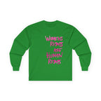 Women's Rights Are Human Rights Long Sleeve Tee