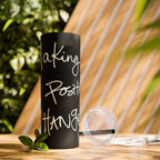 Skinny Tumbler with Straw — Making Positive Changes