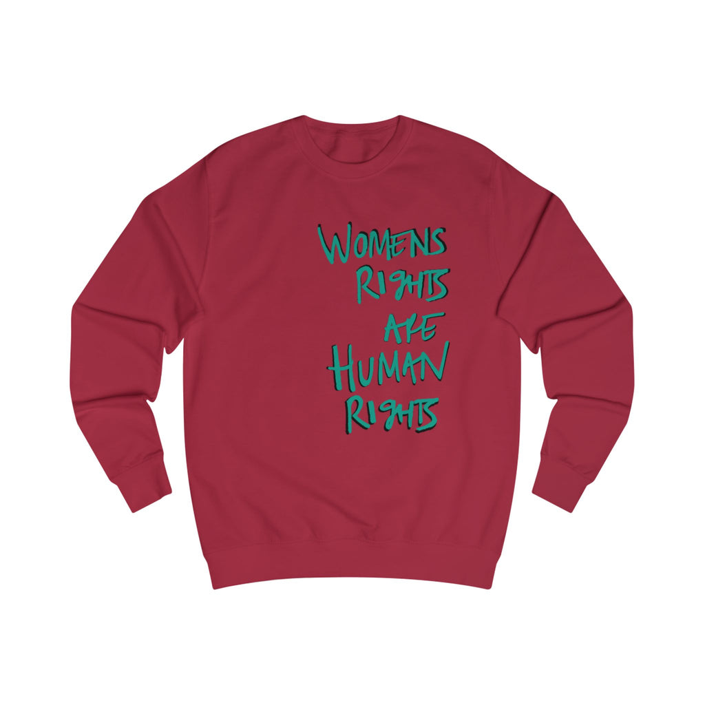 Women's Rights Are Human Rights Sweatshirt