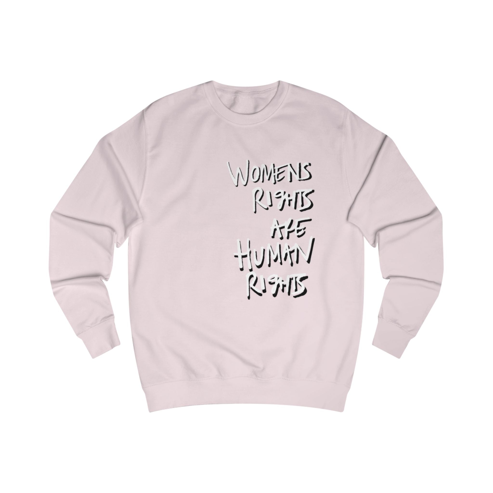 Women's Rights Are Human Rights Sweatshirt
