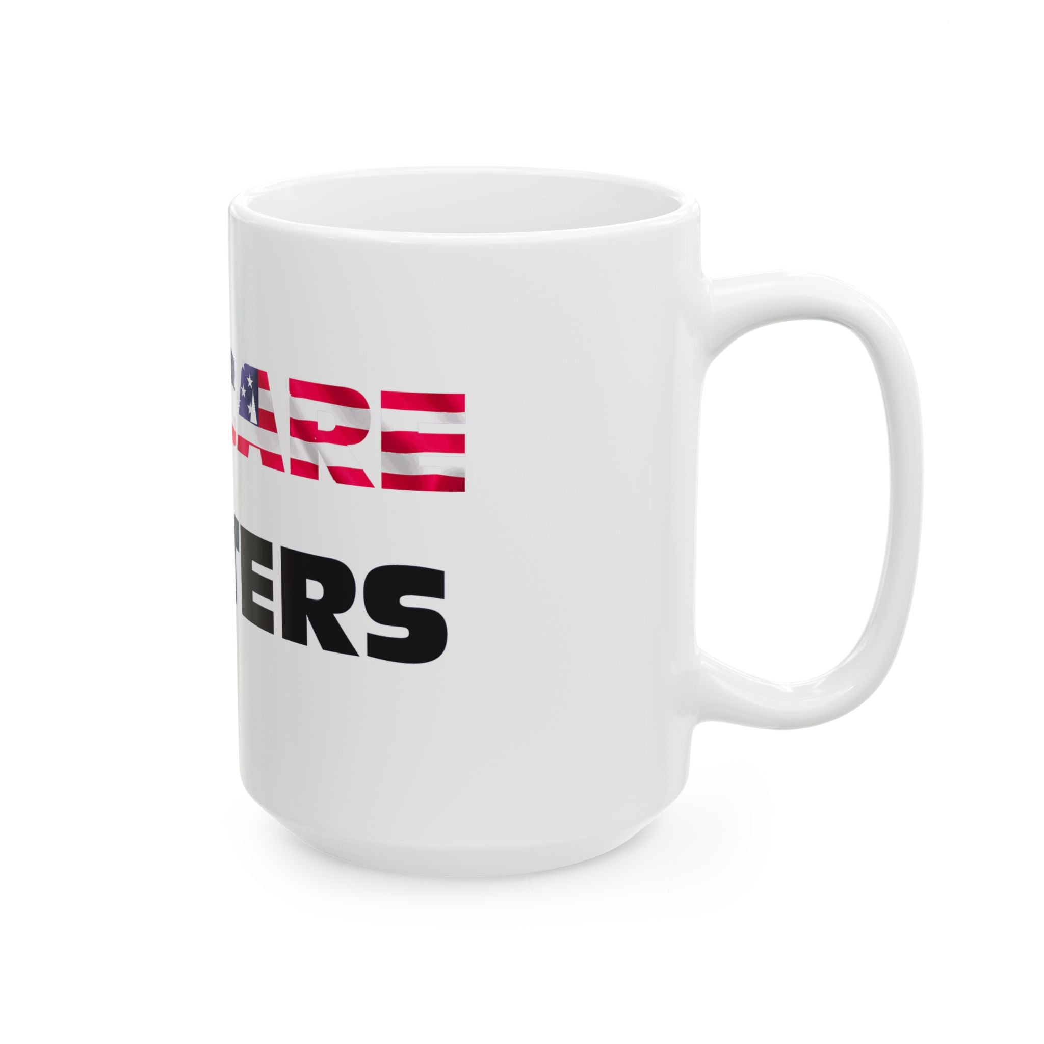 Ceramic Mug  Coffee Cup For Supporters 11oz, 15oz