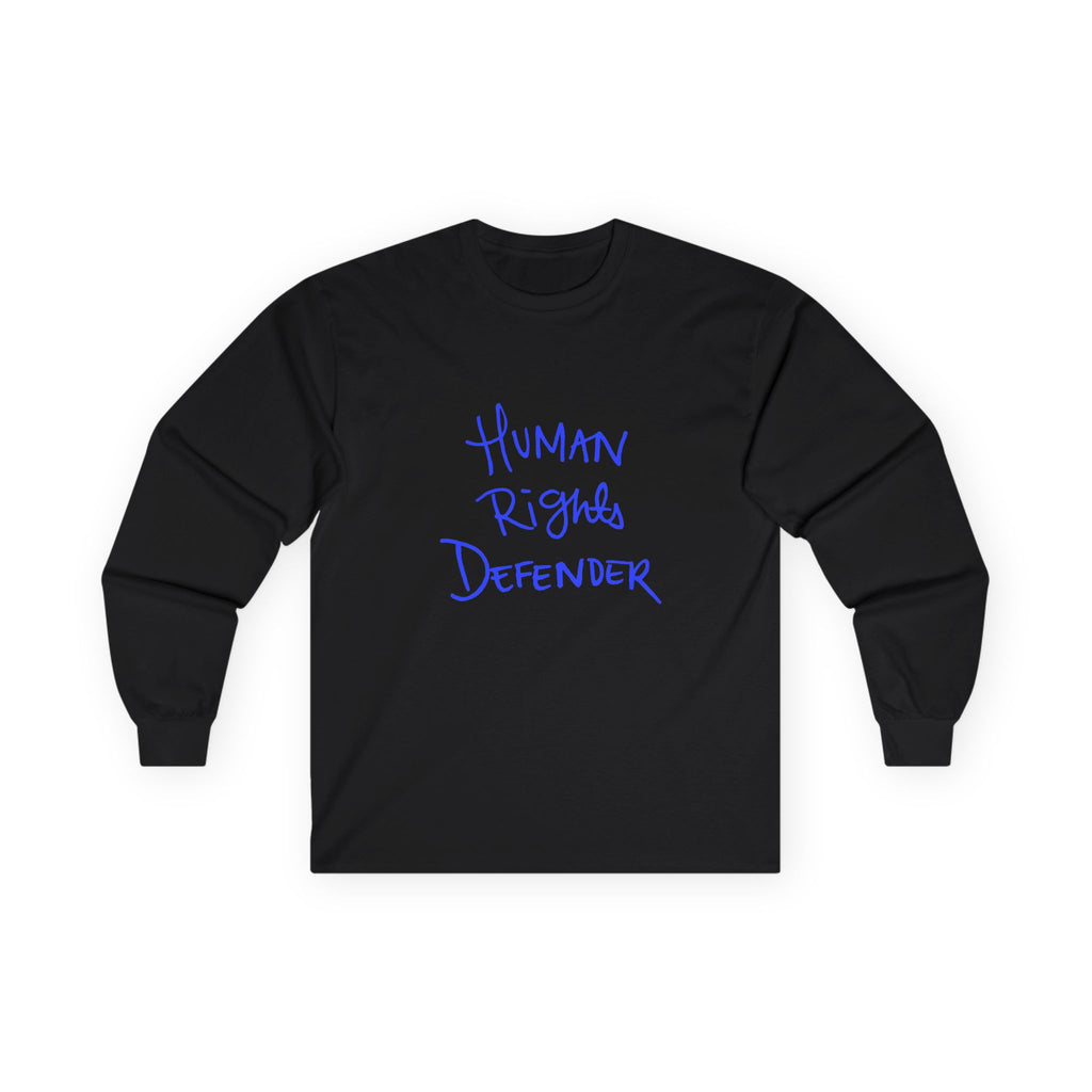 Human Rights Defender Long Sleeve Tee