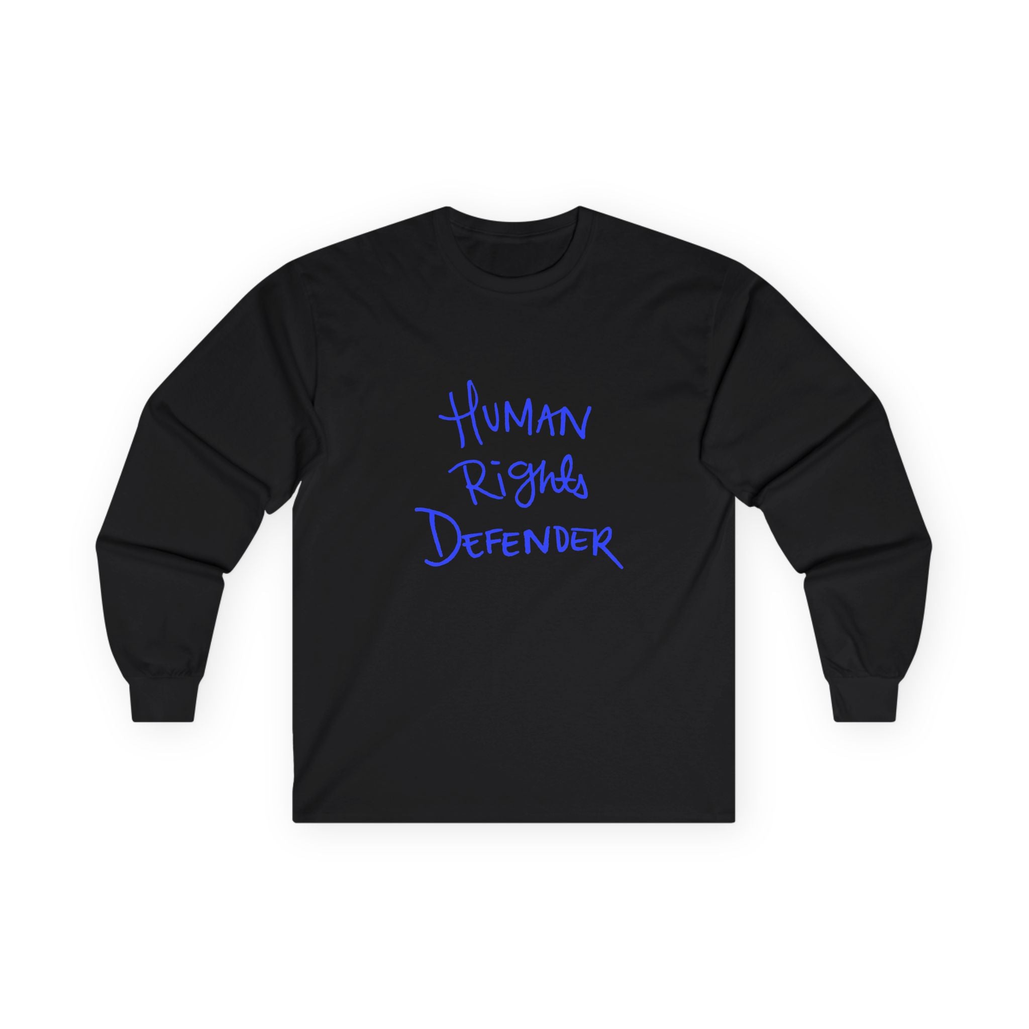 Human Rights Defender Long Sleeve Tee