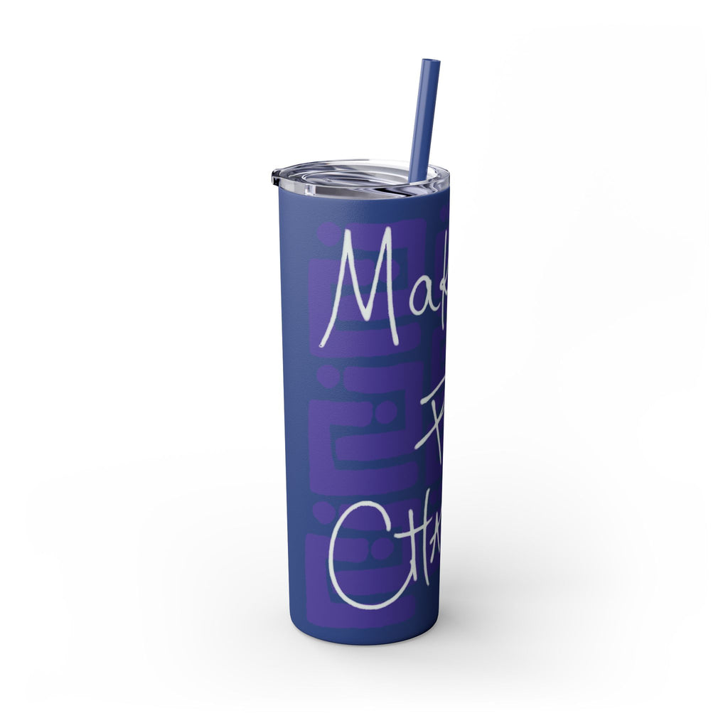 Skinny Tumbler with Straw — Making Positive Changes