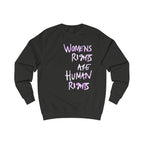 Women's Rights Are Human Rights Sweatshirt