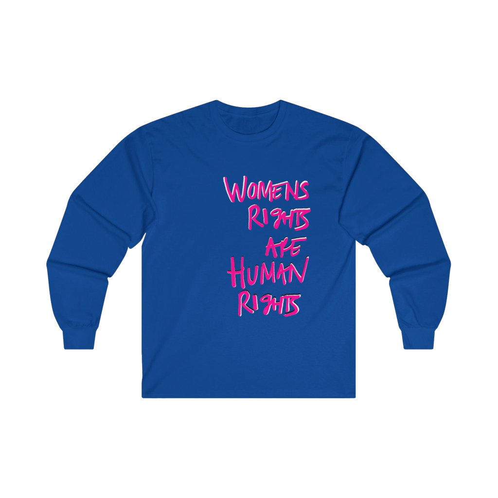 Women's Rights Are Human Rights Long Sleeve Tee