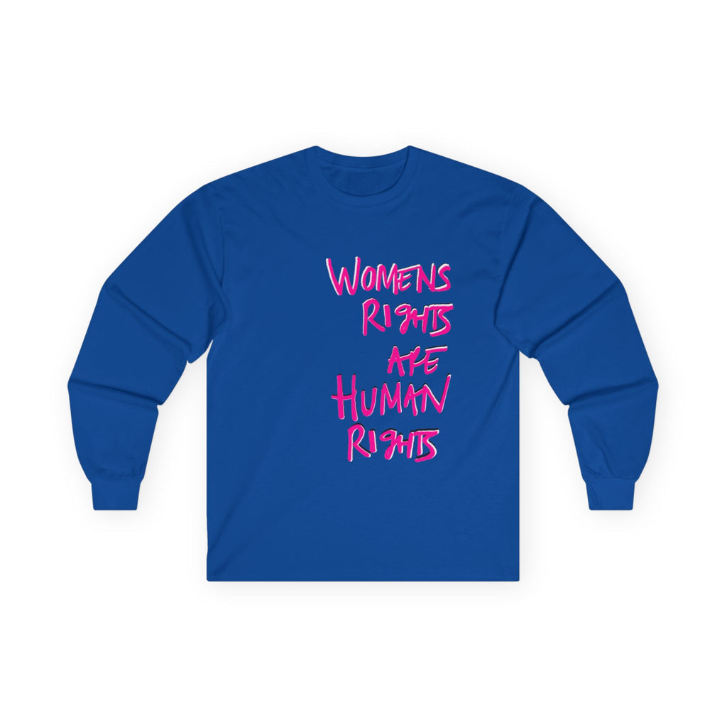 Women's Rights Are Human Rights Long Sleeve Tee