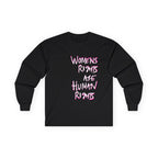 Women's Rights Are Human Rights Long Sleeve Tee