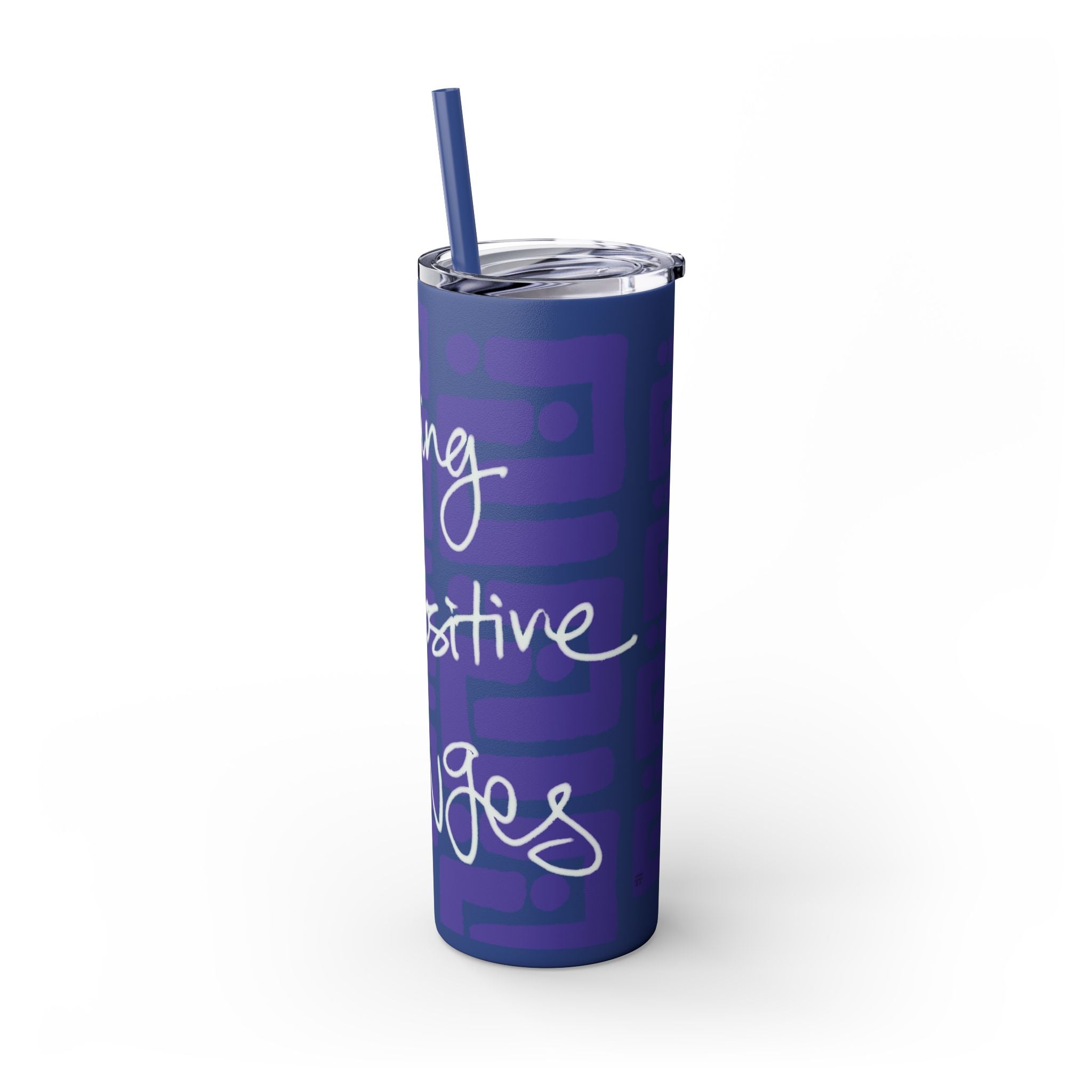 Skinny Tumbler with Straw — Making Positive Changes