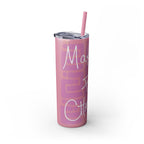 Skinny Tumbler with Straw — Making Positive Changes