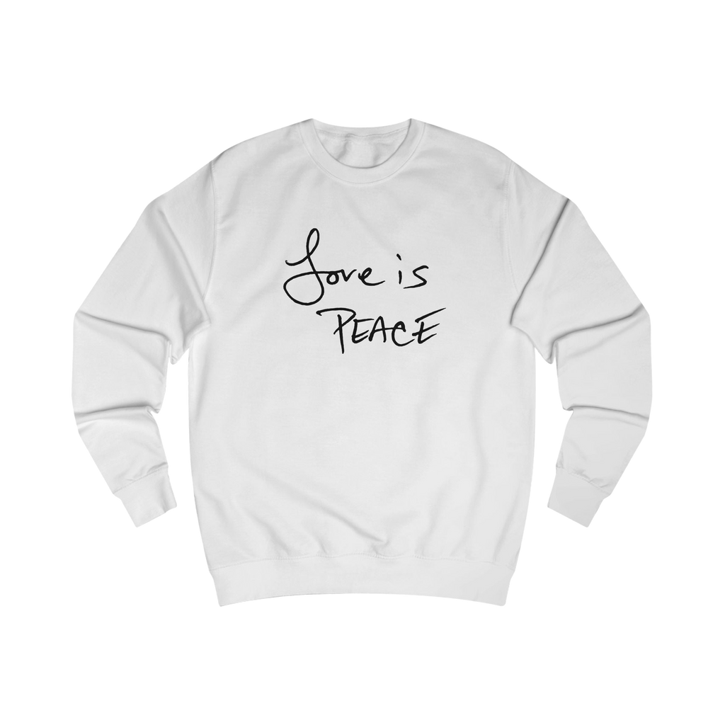 Arctic white sweatshirt with black 'Love is Peace' text