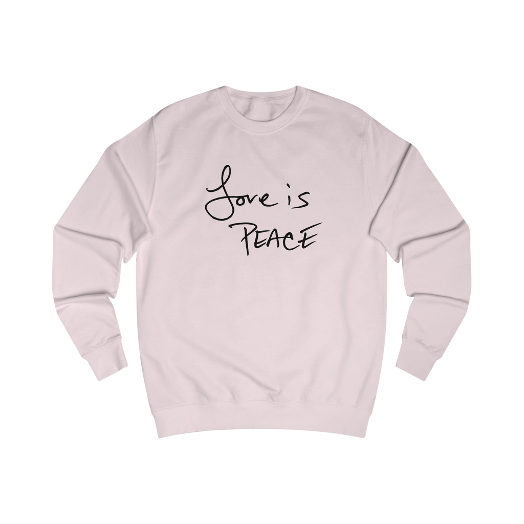 Baby pink sweatshirt with black 'Love is Peace' text