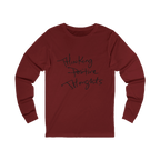 Cardinal Red long-sleeve shirt with 'Thinking Positive Thoughts' in black letter text on a Bella Canvas Unisex Jersey Long Sleeve Tee