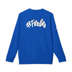 Collegiate royal blue custom Adidas sweatshirt with a white "#Freebrd" black shadowed text centered top on back of sweatshirt with white Adidas logo on right sleeve
