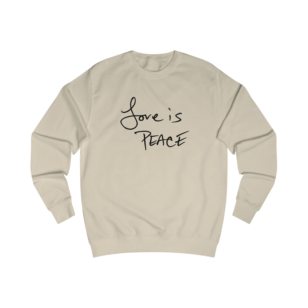 Desert Sand sweatshirt with black 'Love is Peace' text