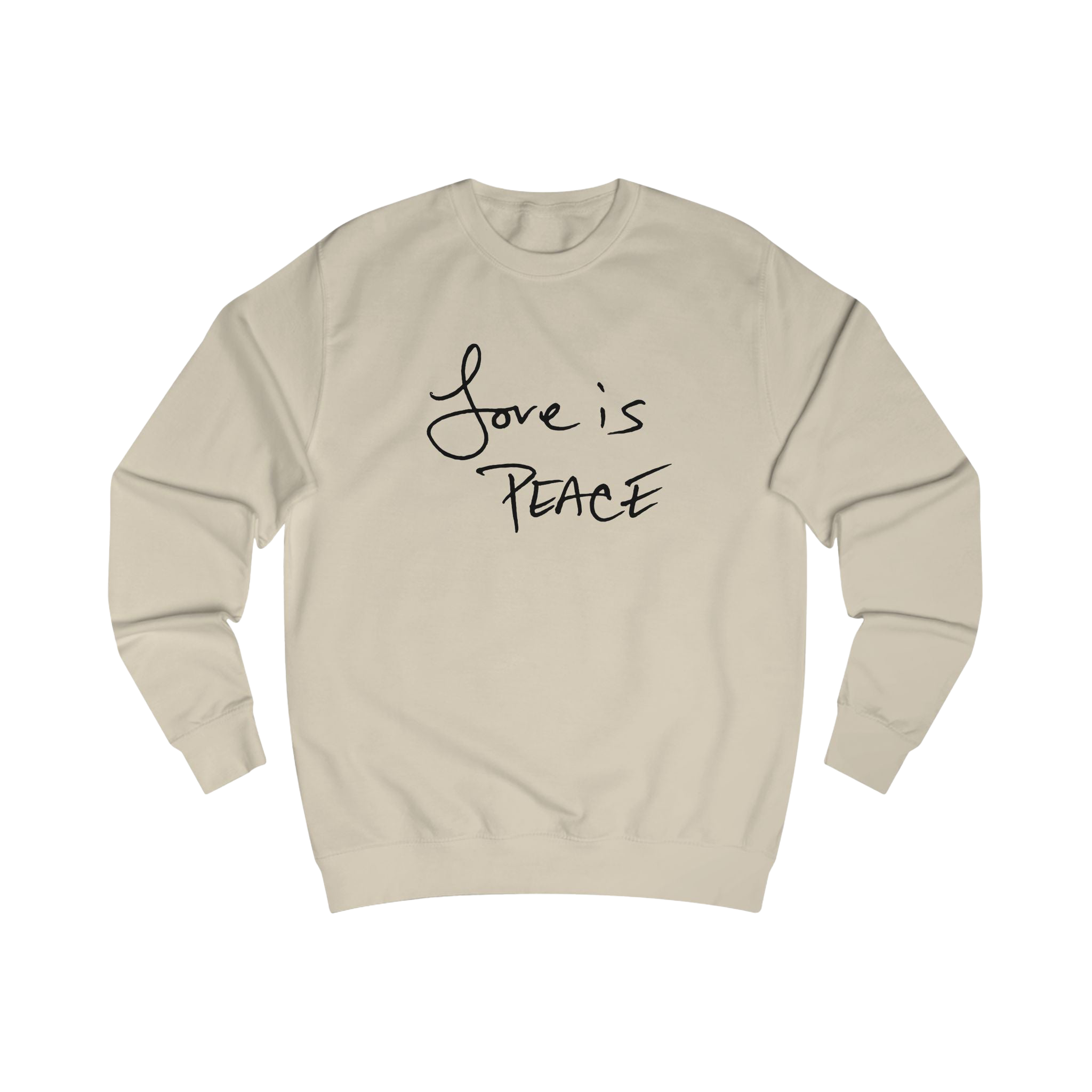 Desert Sand sweatshirt with black 'Love is Peace' text