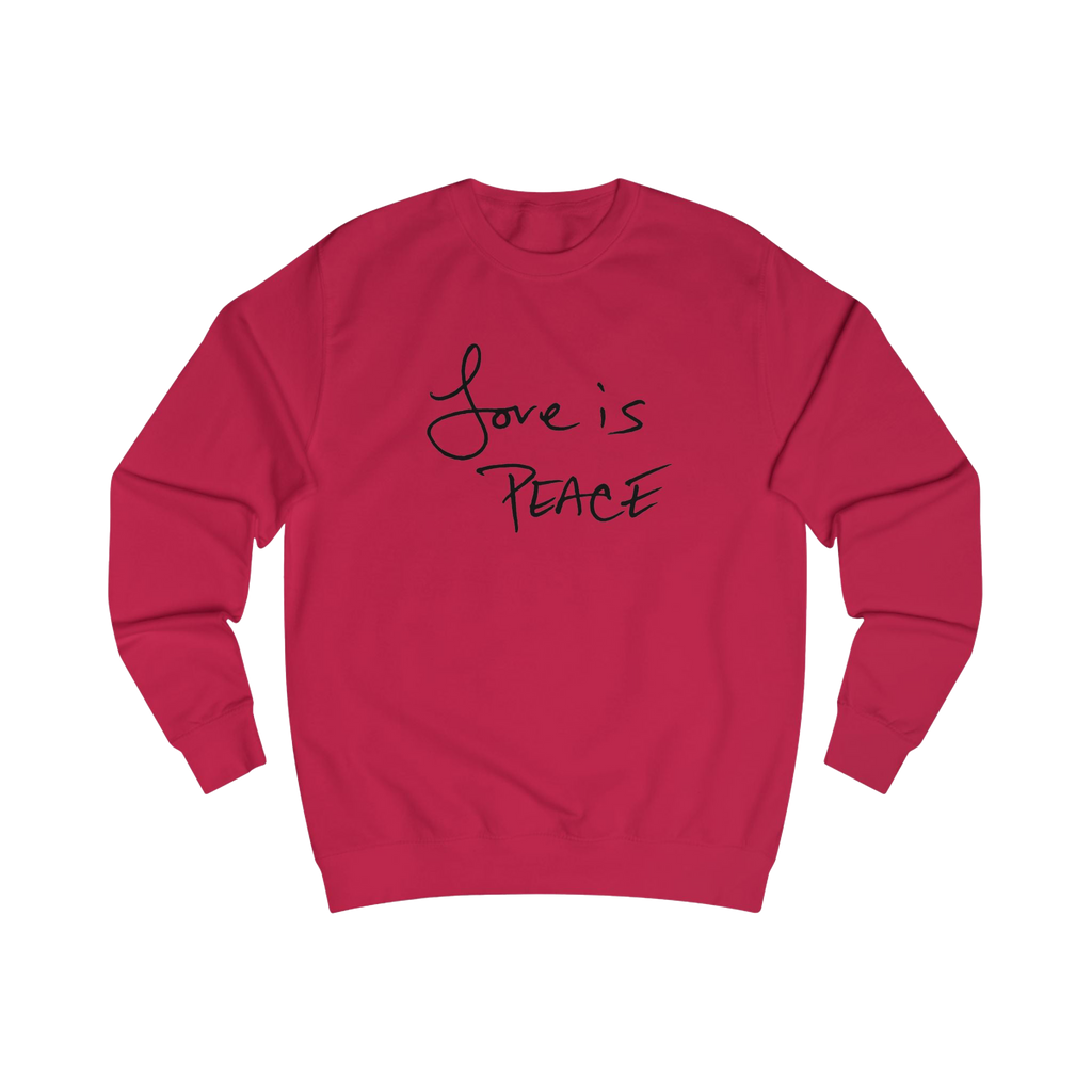 Fire Red sweatshirt with black 'Love is Peace' text