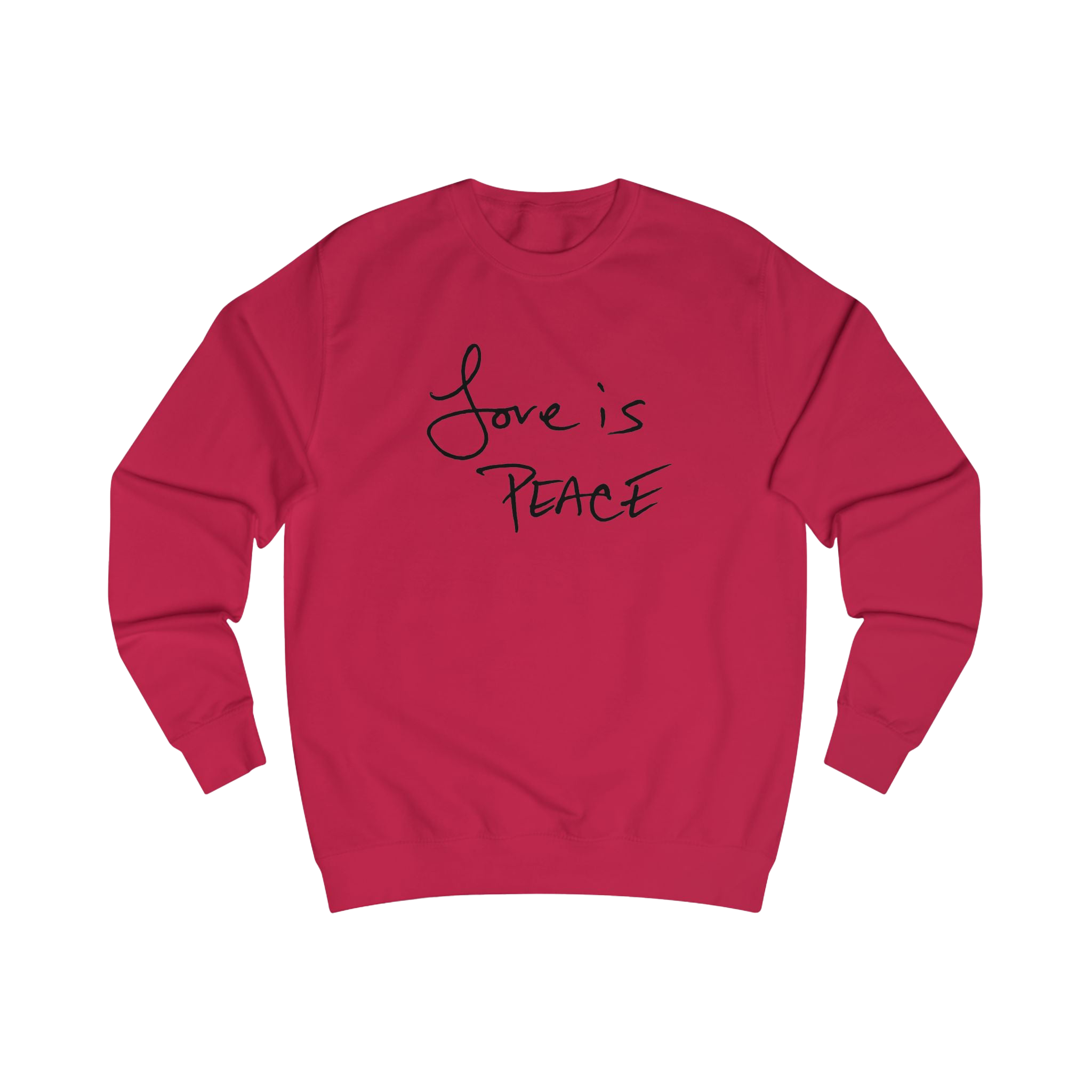 Fire Red sweatshirt with black 'Love is Peace' text