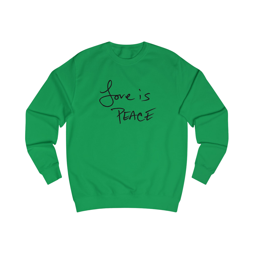 Kelly green sweatshirt with black 'Love is Peace' text