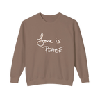 Espresso sweatshirt with 'Love is Peace' in white with khaki shadow text