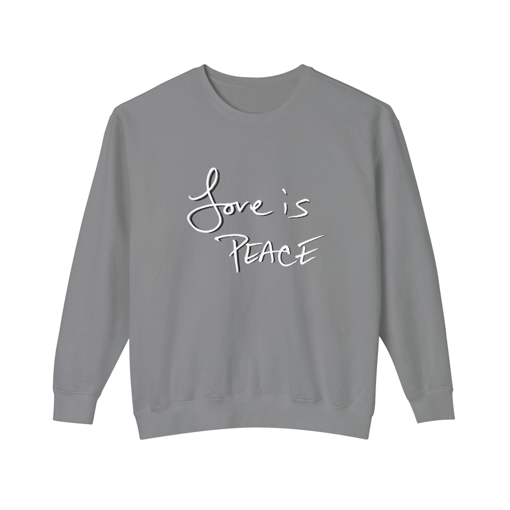 Grey sweatshirt with 'Love is Peace' white black shadow text  