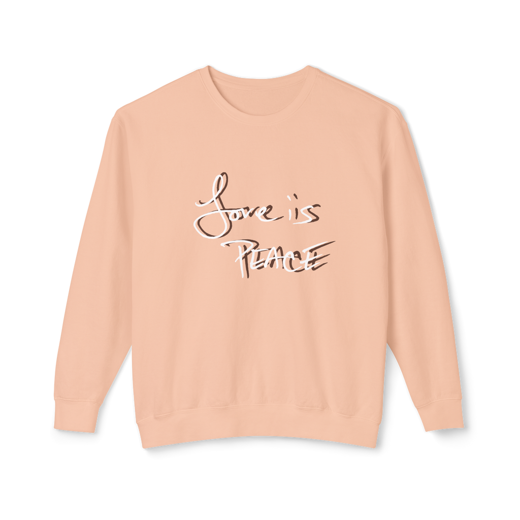 Peachy colored sweatshirt with 'Love is Peace' in white, chocolate shadowed text

