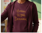 Human Rights Defender Long Sleeve Tee
