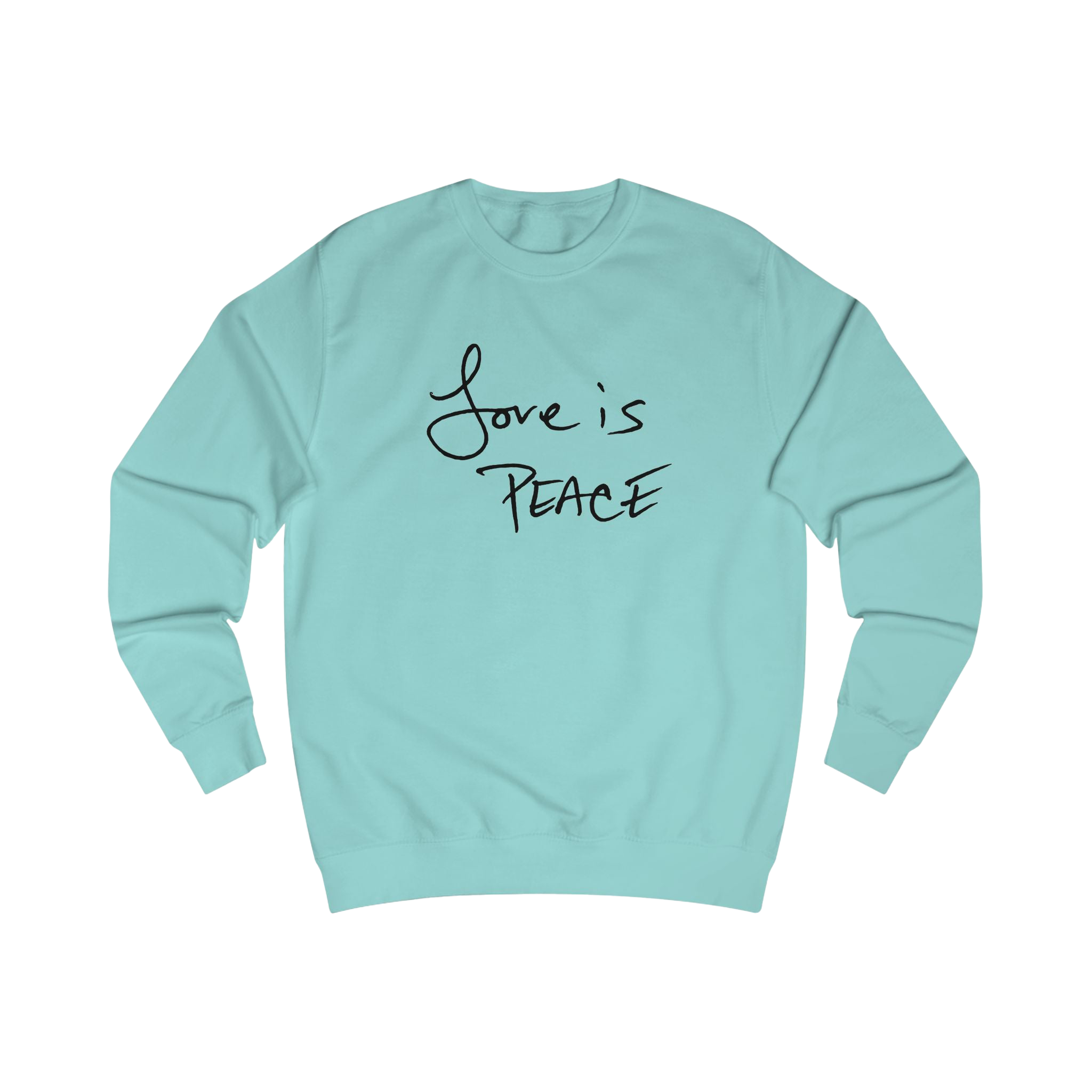Peppermint sweatshirt with black 'Love is Peace' text
