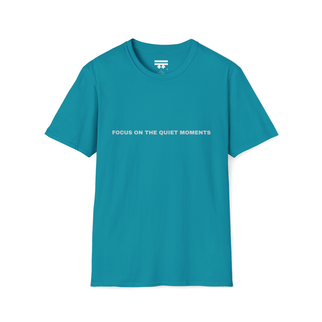 Tropical Blue t-shirt with 'Focus on the Quiet Moments' text on the front