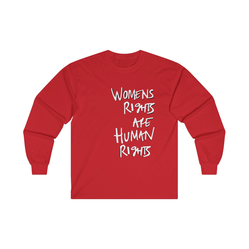 Red long-sleeve shirt with 'Women's Rights Are Human Rights' in white and black text  

