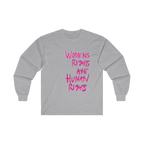 Sport grey long-sleeve shirt with 'Women's Rights Are Human Rights' in pink and white text  

