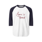 White/navy Unisex three-quarter Sleeve Baseball Raglan Tee with navy sleeves on white Shirt and "Love is Peace" in red text 
 