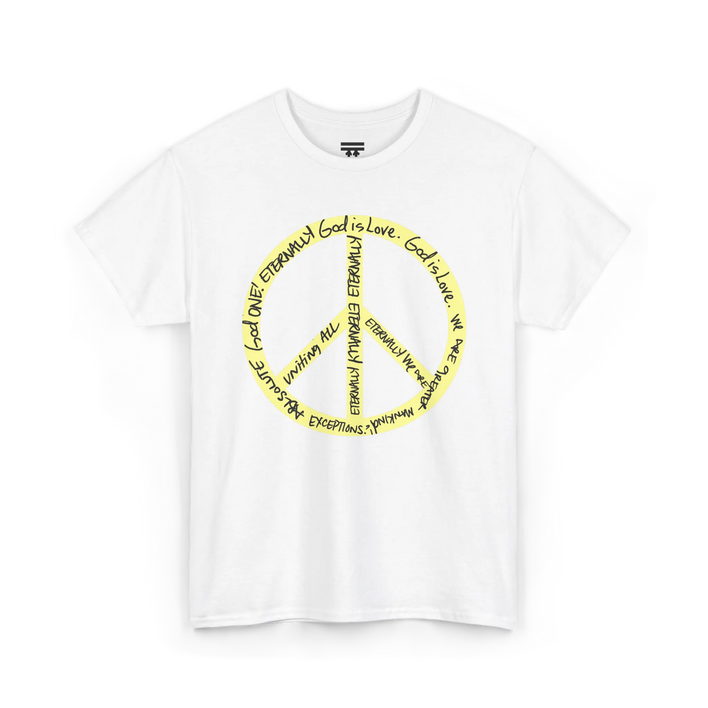 White cotton tee with a large yellow peace symbol made from circular handwritten lettering that reads God is love, we are greater mankind, eternally, eternally, front view.