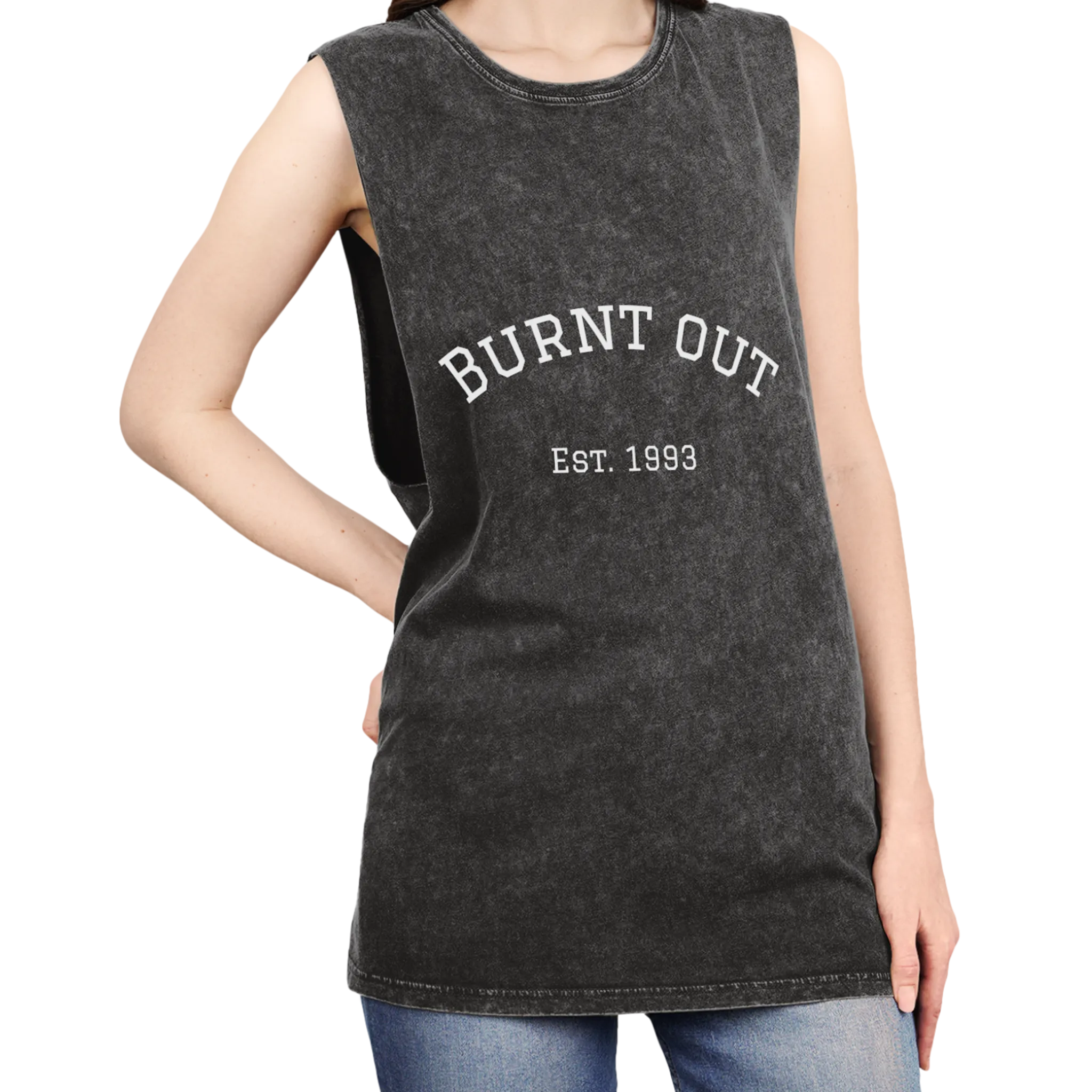 A person wearing the black stonewash personalized muscle tank with a white arched 'Burnt Out Est. 1993' graphic — custom birth year gift idea for him or her.