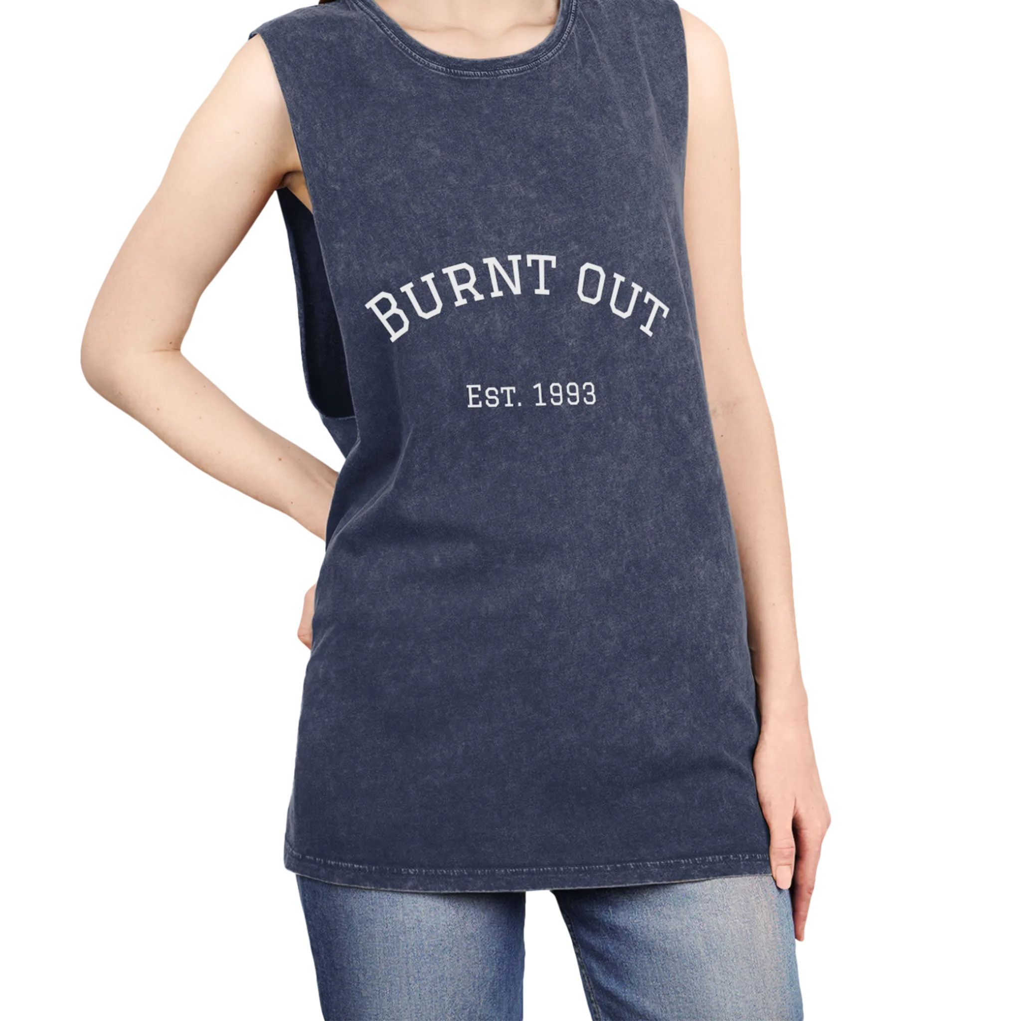 A person wearing the blue stonewash personalized muscle tank with a white arched 'Burnt Out Est. 1993' graphic — custom birth year gift idea for him or her.