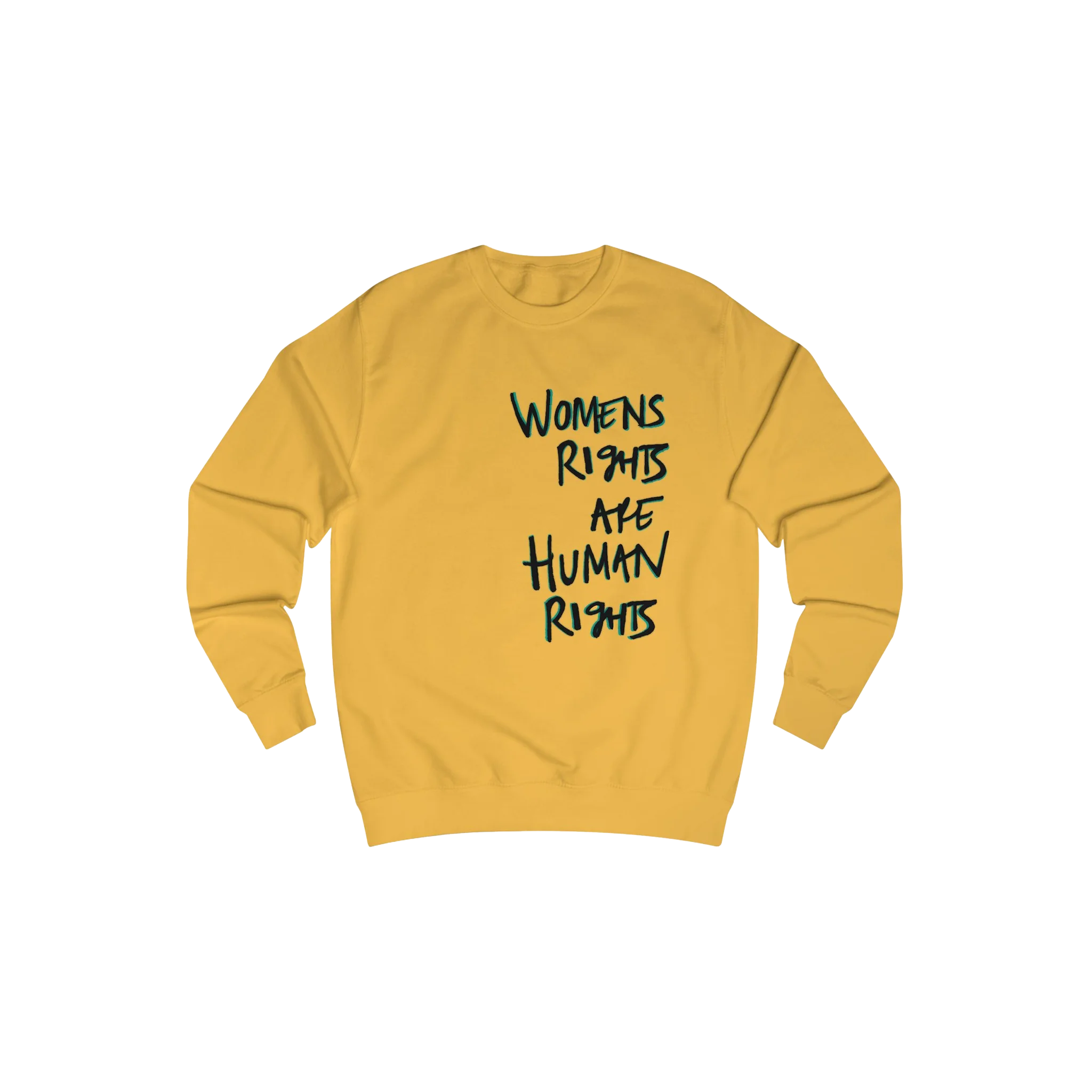 Gold Women's Rights sweatshirt, Womens Rights Are Human Rights graphic handwritten in black text, crew neck, front view.